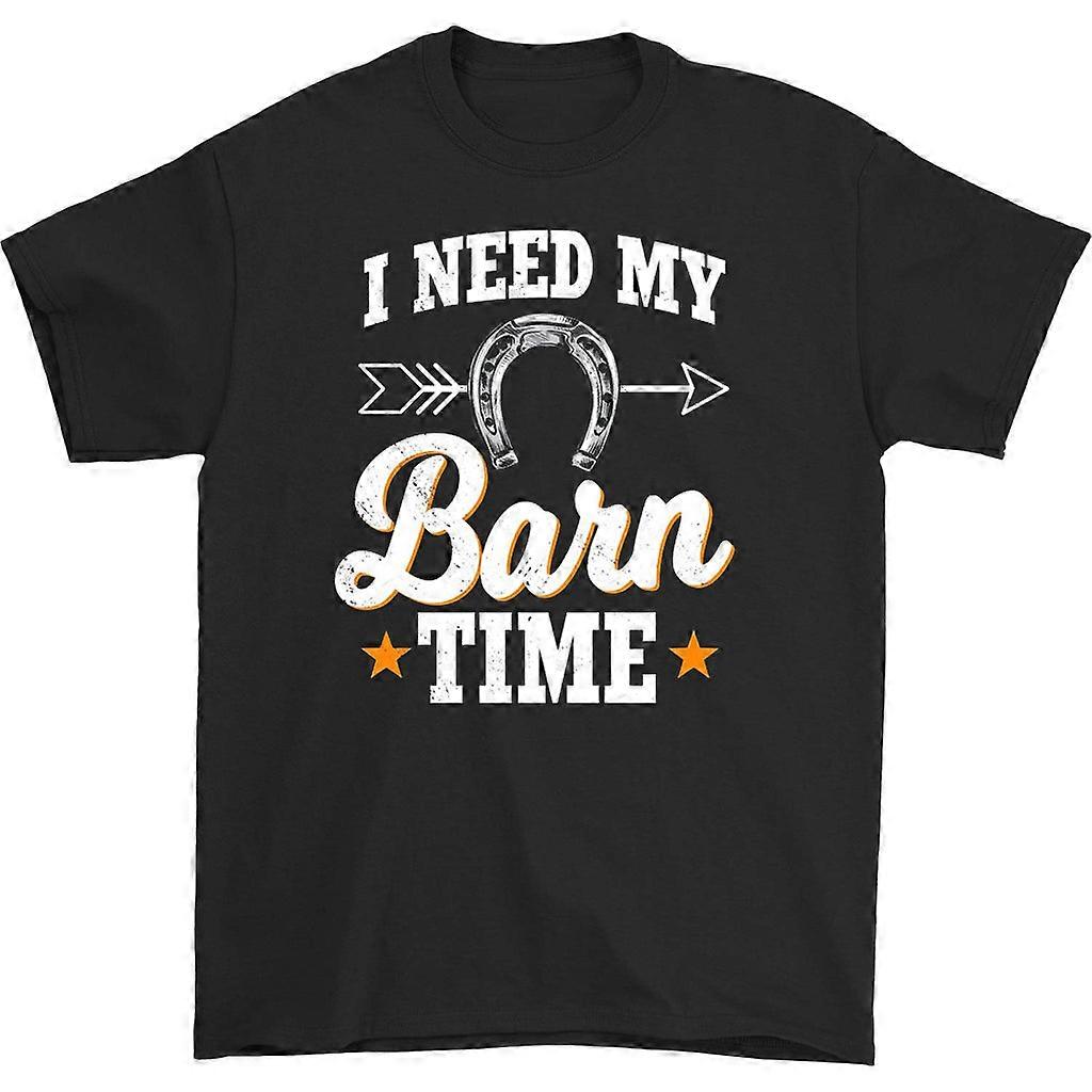 I Need My Barn Time T-shirt