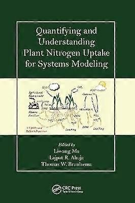 Quantifying and Understanding Plant Nitrogen Uptake for Systems Modeling