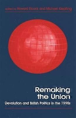 Remaking the Union