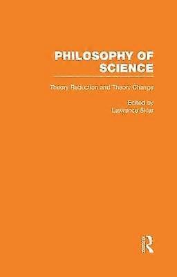 Theory Reduction and Theory Change