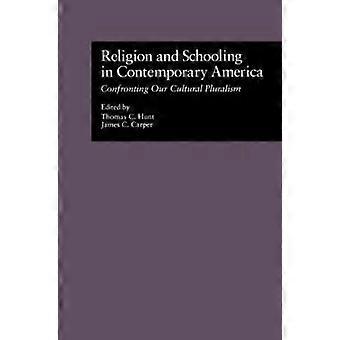 Religion and Schooling in Contemporary America