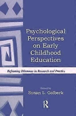 Psychological Perspectives on Early Childhood Education