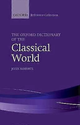 Das Oxford Dictionary der klassischen Welt