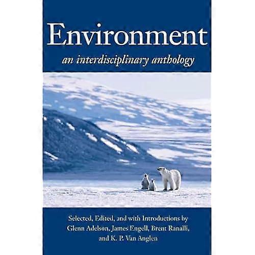 Environment: An Interdisciplinary Anthology