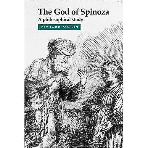 Bóg Spinozy: studium filozoficzne