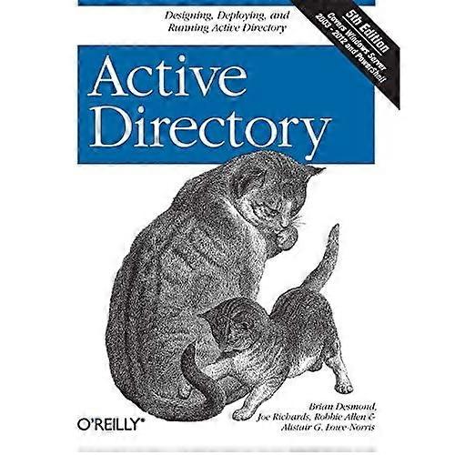 Active Directory: Ontwerpen, implementeren en uitvoeren van Active Directory