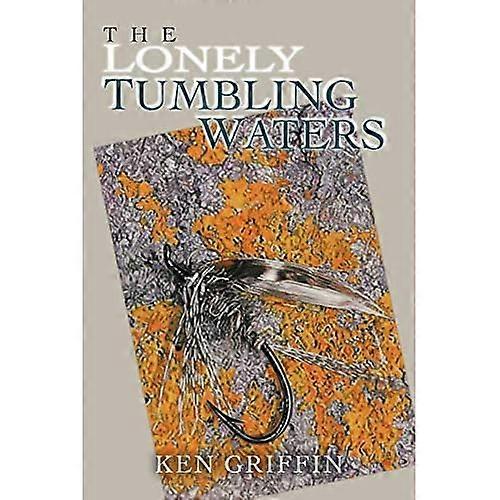 The Lonely Tumbling Waters