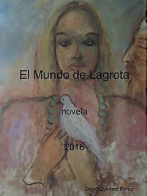 El Mundo de Lagrota