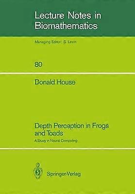 Depth Perception in Frogs and Toads