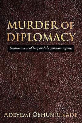 MURDER of DIPLOMACY