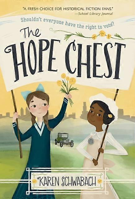 Hope Chest - Karen Schwabach