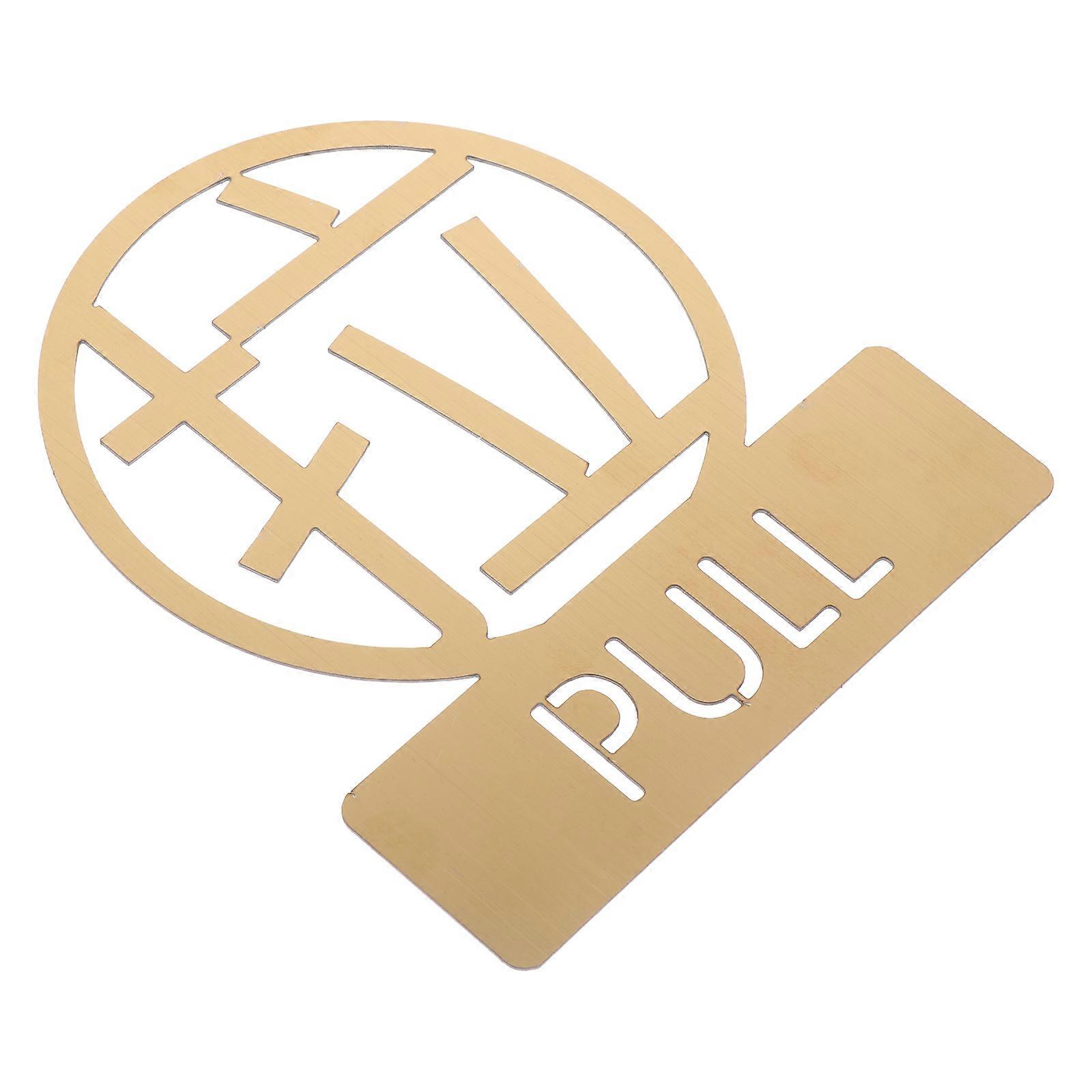 Stainless Steel Door Sign for Push and Pull Golden Warm Reminder Sign Plate 1Pc