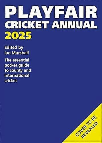 Playfair Cricket Annual 2025 - Ian Marshall - Paperback - English Book - Yearbooks, annuals, almanacs