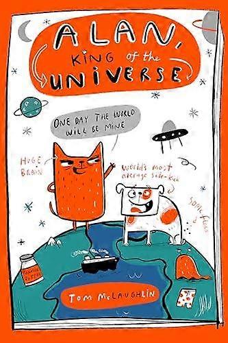 Alan King Of The Universe by Tom McLaughlin Paperback Book