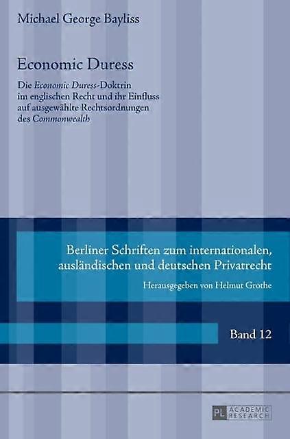 Economic Duress by MichaelGeorge Bayliss Hardback Book