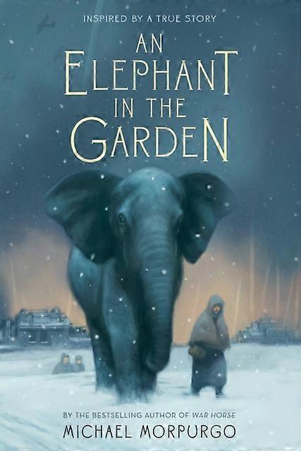 An Elephant In The Garden by Michael Morpurgo Paperback Book