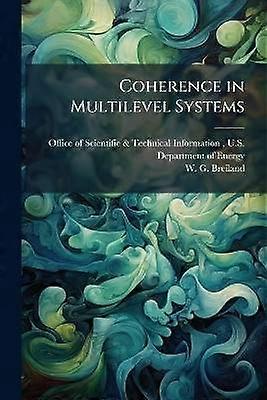 Coherence in Multilevel Systems