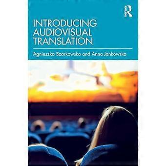 Einführung der audiovisuellen Übersetzung