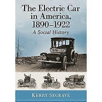 Den elektriske bilen i Amerika, 1890-1922: en sosial historie