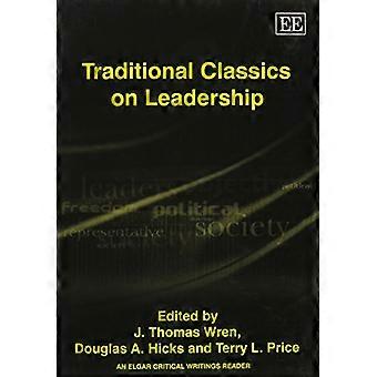 Traditional Classics On Leadership