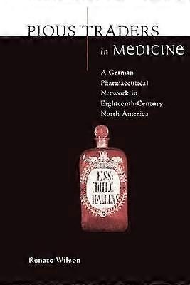 Pious Traders in Medicine