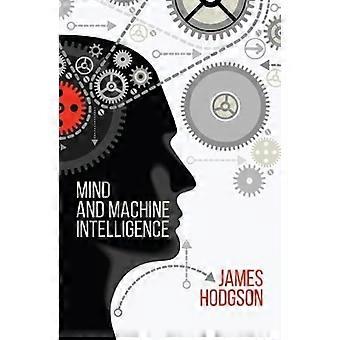 Mind and Machine Intelligence