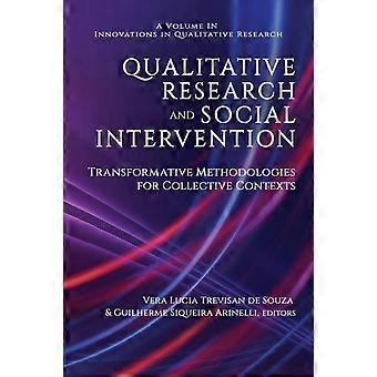 Pesquisa Qualitativa e Intervenção Social: Metodologias Transformadoras para a Co-edição - Emerald Publishing Ltd - Brochura - livro em inglês