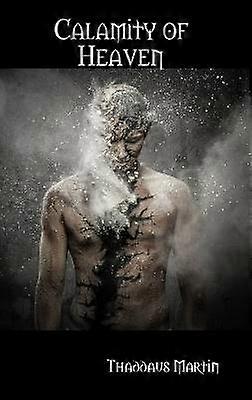 Calamity of Heaven