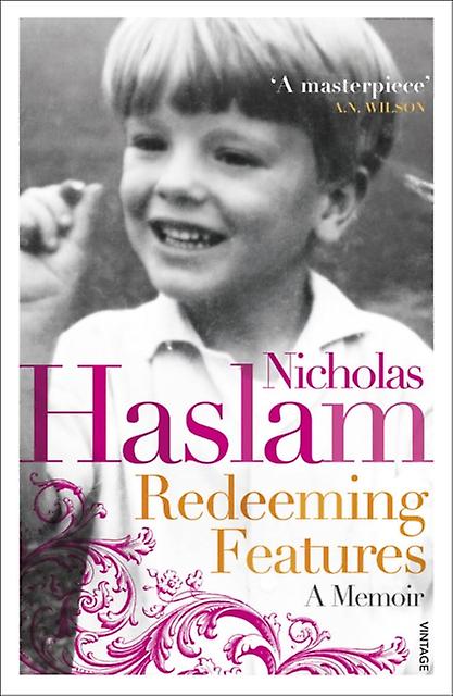 Redeeming Features by Nicky Haslam Paperback