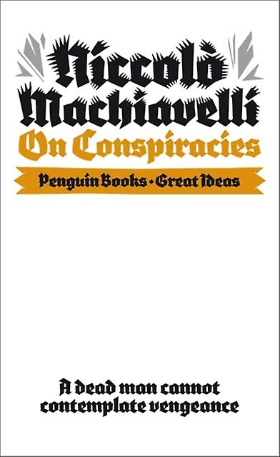 On Conspiracies by Niccolo Machiavelli Paperback Book