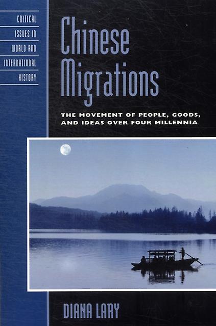 Chinese Migrations by Diana Lary Paperback Book
