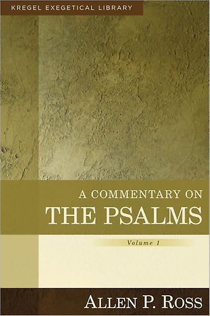 A Commentary On The Psalms  141 by Allen Ross Hardback Book