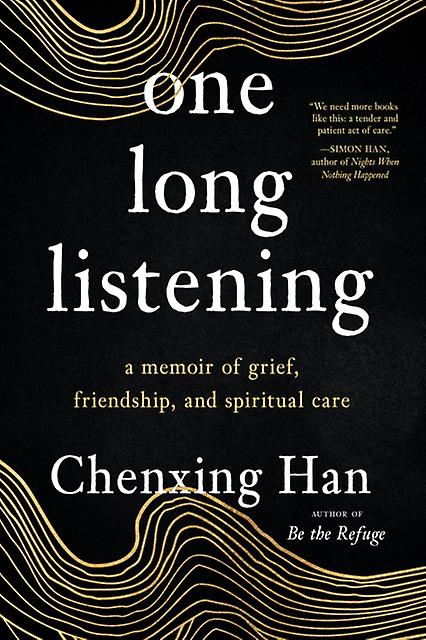 One Long Listening by Chenxing Han Paperback