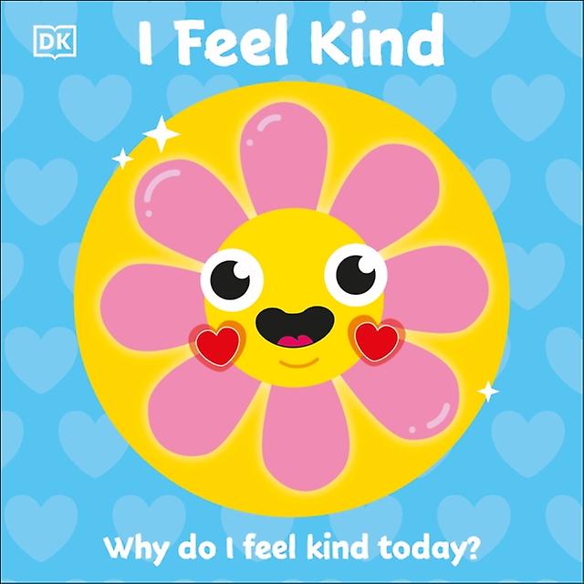 I Feel Kind by DK Board book Book