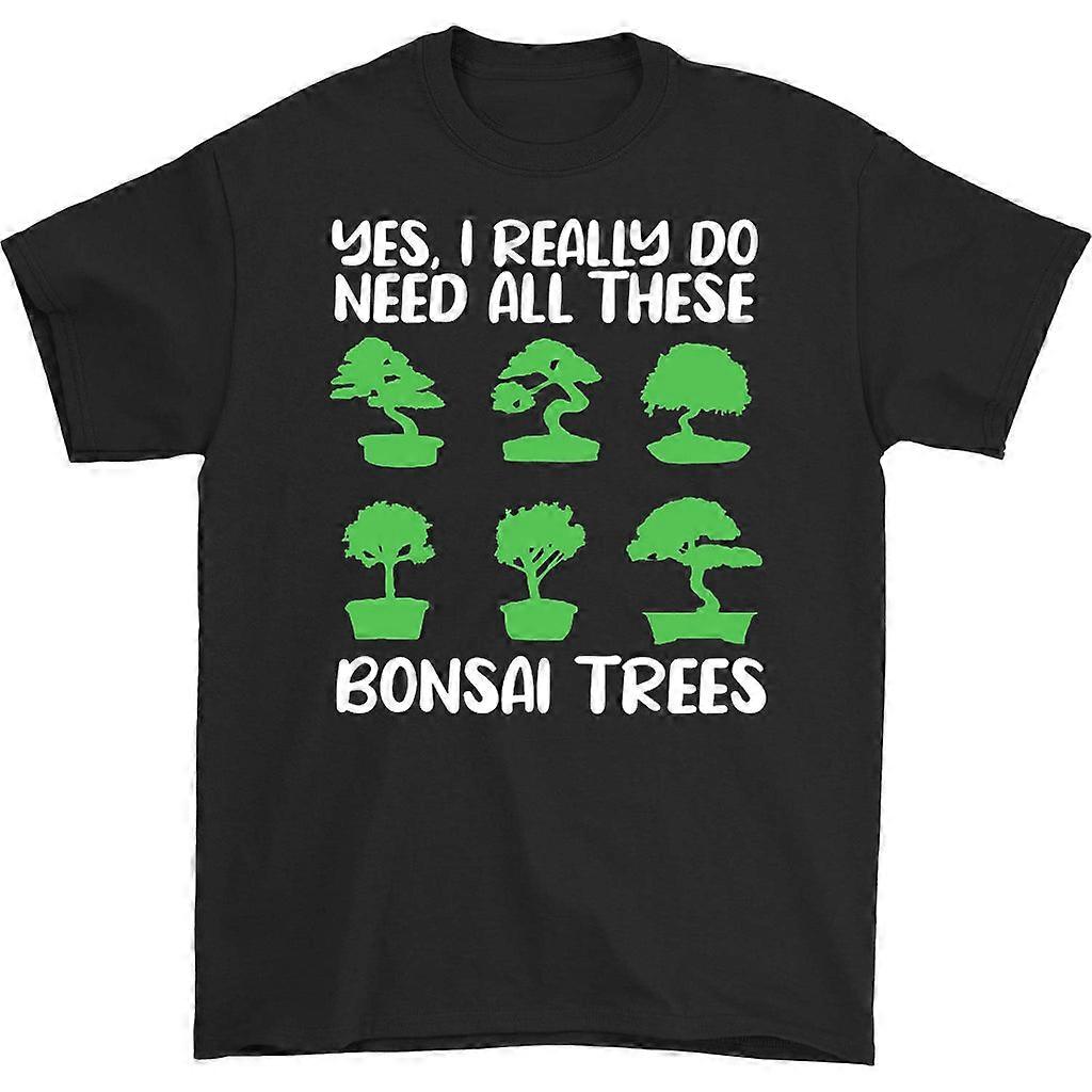 Yes I Really Do Need All These T-shirt