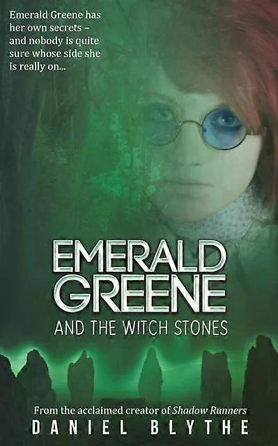 Emerald Greene e as Pedras da Bruxa - Daniel Blythe