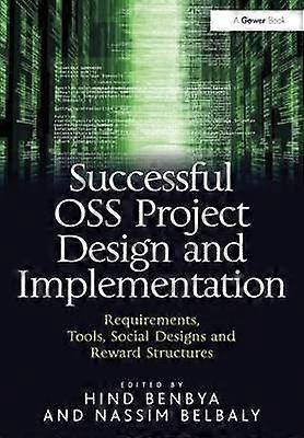 Successful OSS Project Design and Implementation