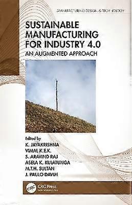 Sustainable Manufacturing for Industry 4.0