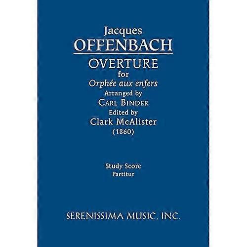 Overture for 'Orphée aux enfers': Study score