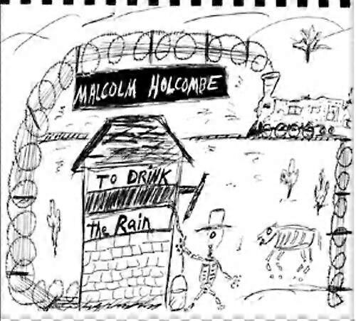 Malcolm Holcombe para beber o CD da chuva (2011)