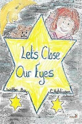 Let's Close Our Eyes