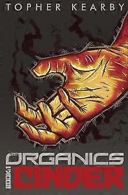 The Organics Cinder Volume 1