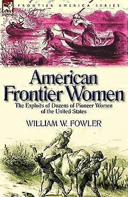 Amerikanska Frontier Kvinnor