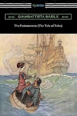 Le Pentamerone (Le Conte des Contes)