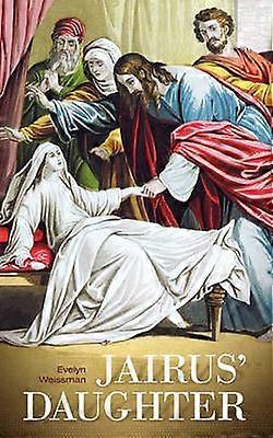 Jairus' Daughter