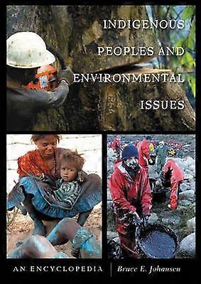Indigenous Peoples and Environmental Issues