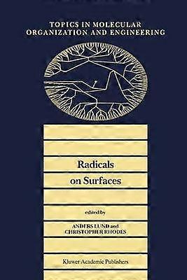 Radicals on Surfaces