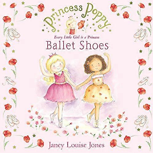 Princess Poppy: Ballet Shoes