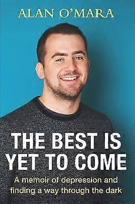 The Best is Yet to Come