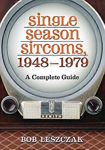 Single Season Sitcoms 1948 1979: A Complete Guide